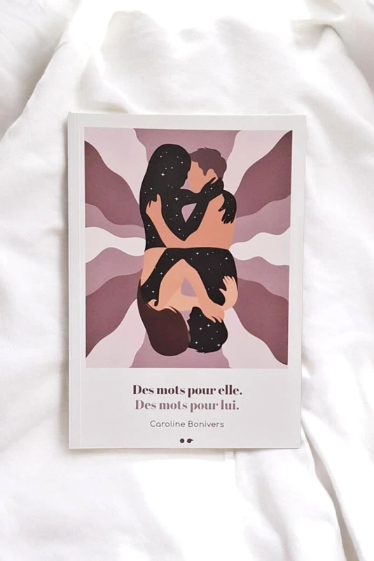 Des mots pour elle. Des mots pour lui. De Caroline Bonivers